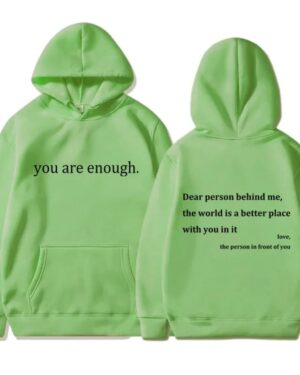Dear Person Behind Me Hoodie – light-green