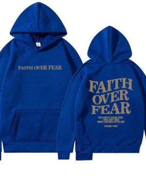 Faith Over Fear Hoodie – blue