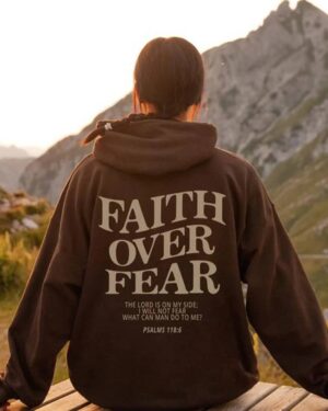 Faith Over Fear Hoodie – coffee
