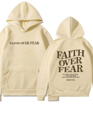 Faith Over Fear Hoodie – khaki