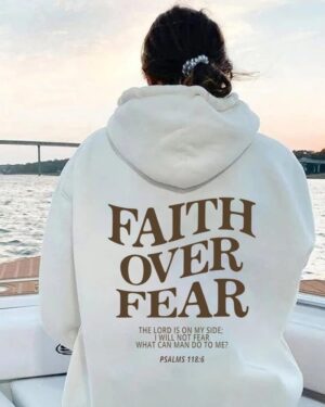 Faith Over Fear Hoodie – white (2)