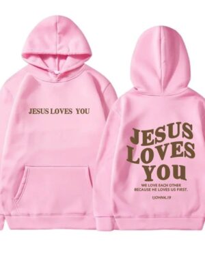 Jesus Loves You Hoodie – pink