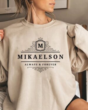 Mikaelson Always and Forever Sweatshirt – khaki