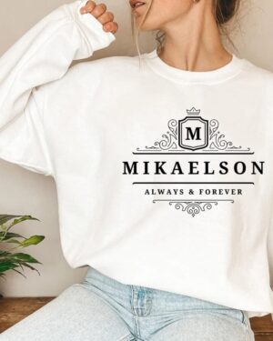 Mikaelson Always and Forever Sweatshirt – white